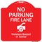Signmission No Parking Fire Lane Violators Booted Or Towed Heavy-Gauge Aluminum Sign, 18" x 18", RW-1818-9962 A-DES-RW-1818-9962 - alternate 1